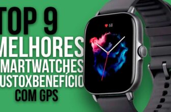 Top 9 Smartwatches com GPS em 2025: Os Melhores em Custo-Benefício