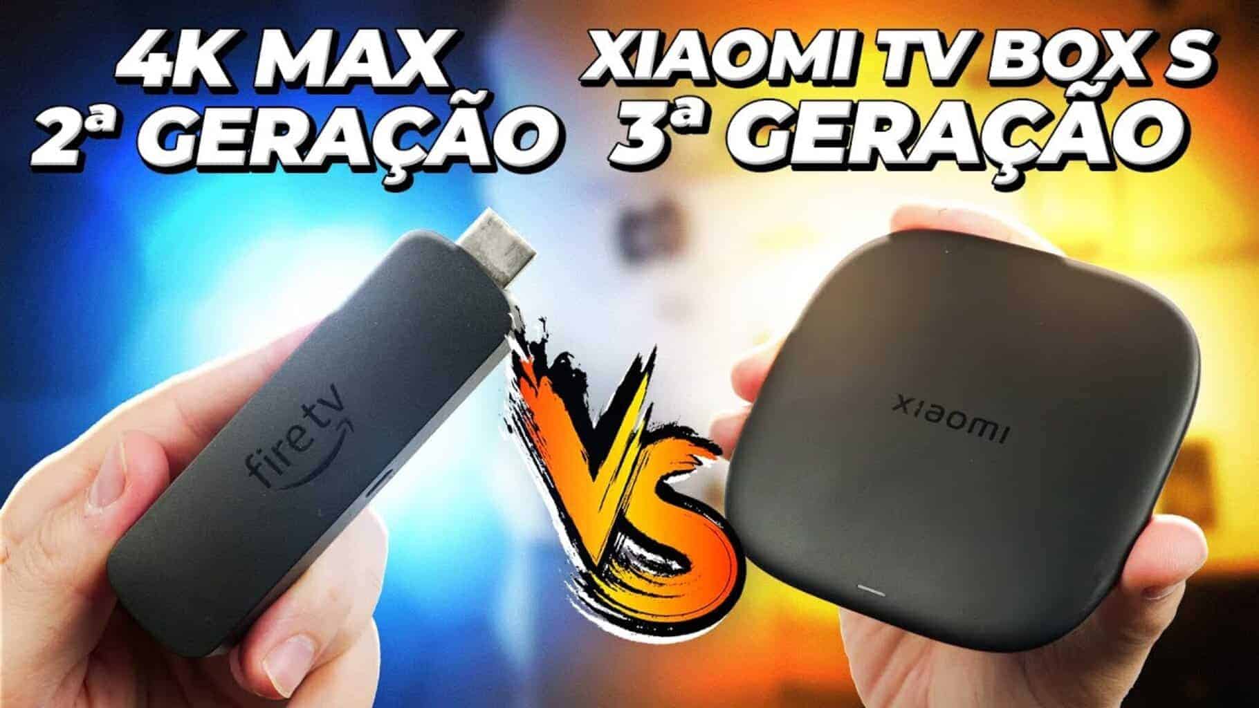 Xiaomi TV Box S 3ª Geração vs Fire TV Stick 4K Max 2ª Geração: Qual é o ...