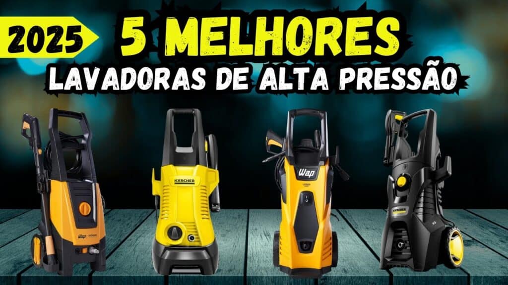 As 5 Melhores Lavadoras de Alta Pressão de 2025: Potência, Economia e Eficiência na Limpeza As 5 Melhores Lavadoras de Alta Pressão de 2025: Potência, Economia e Eficiência na Limpeza