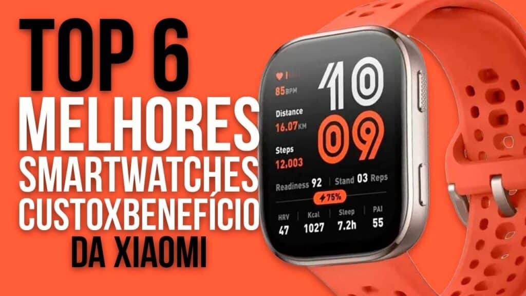 Top 8 Melhores Smartwatches da Xiaomi em 2025 (Custo-Benefício) Top 8 Melhores Smartwatches da Xiaomi em 2025 (Custo-Benefício)