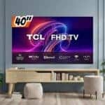 Smart TV 40” Full HD LED TCL 40S5400A Android – Wi-Fi Bluetooth Google Assistente 2 HDMI 1 USB