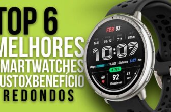 Top 6 Melhores Smartwatches Redondos em 2025 com o Melhor Custo-Benefício
