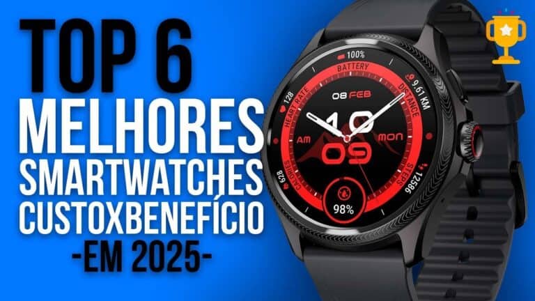 🏆 TOP 6 MELHORES SMARTWATCHES CUSTO-BENEFÍCIO EM 2025