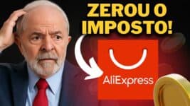 AliExpress ZERA ICMS em Produtos Escolhidos e Pressiona Governo: Veja Como Aproveitar