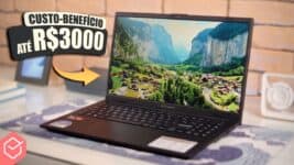 Melhores Notebooks Custo-Benefício até R$3000 em 2025: Guia Completo com 7 Opções Excelentes