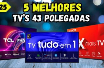 Artigos Melhores Smart TVs 43 Polegadas para Comprar em 2025 – Top 5 Modelos com Ótimo Custo-Benefício
