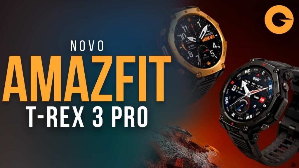 Novo Amazfit T-Rex 3 Pro: Tudo sobre o Relógio Premium da Amazfit
