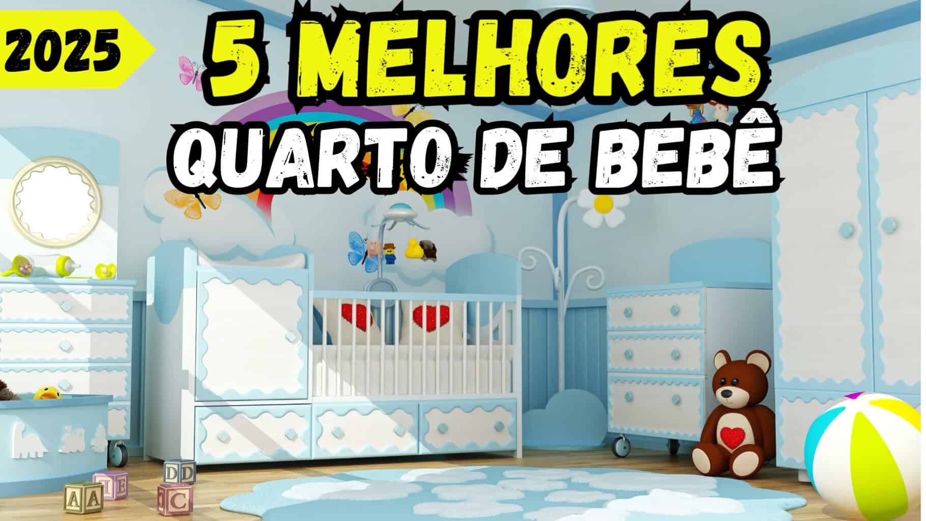 TOP 5 Melhores Quartos de Bebê Completo para Comprar em 2025 TOP 5 Melhores Quartos de Bebê Completo para Comprar em 2025