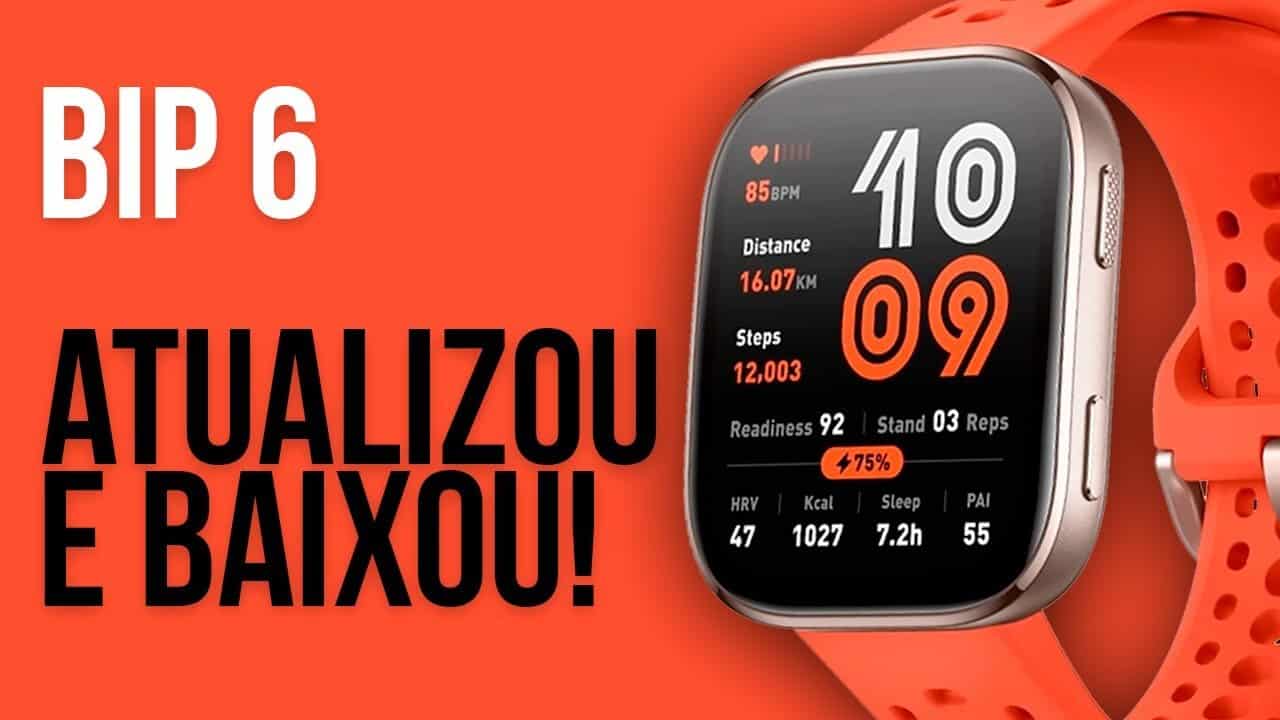 Amazfit Bip 6: Atualização, Promoção e Melhor Custo-Benefício