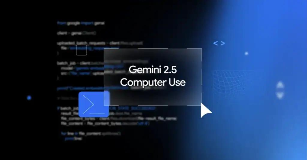 Google lança Gemini 2.5 Computer Use: a IA que navega na web como um humano Google lança Gemini 2.5 Computer Use: a IA que navega na web como um humano
