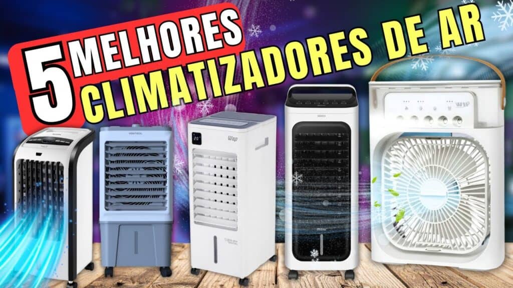 Melhores Climatizadores de Ar de 2025: opções com o melhor custo-benefício no Brasil