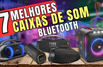 As 7 Melhores Caixas de Som Bluetooth de 2025: Potência, Qualidade e Custo-Benefício