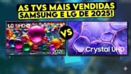 Samsung Crystal UHD U8600F vs LG UHD UA8550: Qual TV Vale Mais a Pena em 2025?