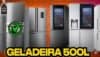 Geladeira até 500 L: guia definitivo de escolhas certeiras para a Black Friday