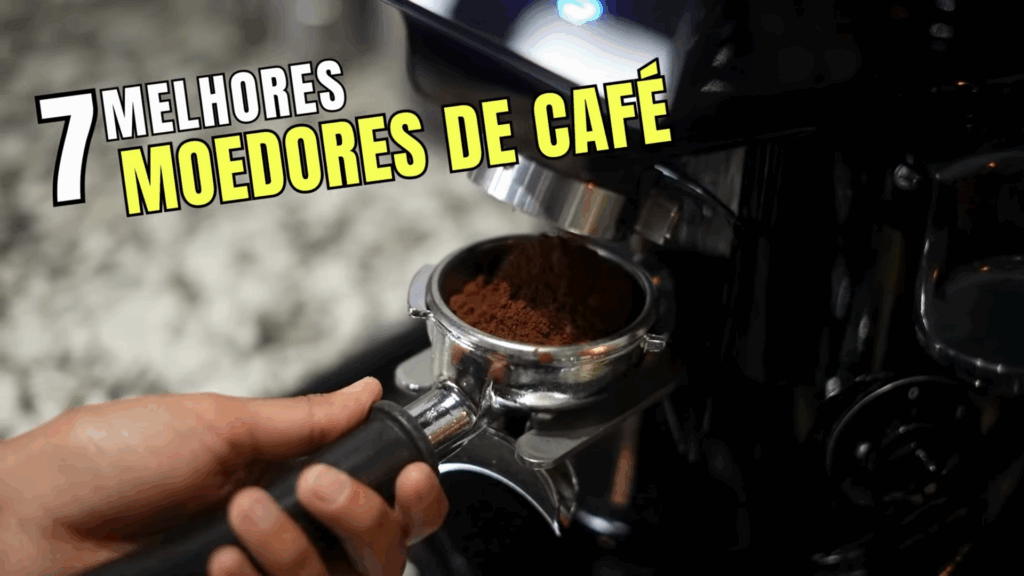 Melhor moedor de café 2025: qual comprar hoje para ter café moído na hora?