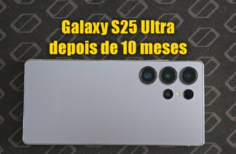 Galaxy S25 Ultra em 2025: Ainda Vale a Pena Comprar Depois de 10 Meses?