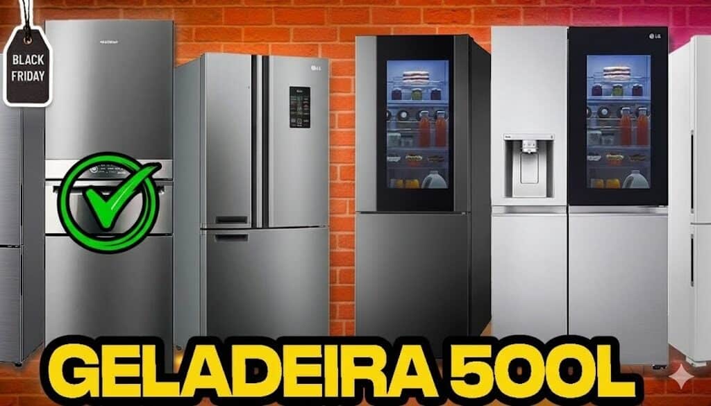 Geladeira até 500 L: guia definitivo de escolhas certeiras para a Black Friday