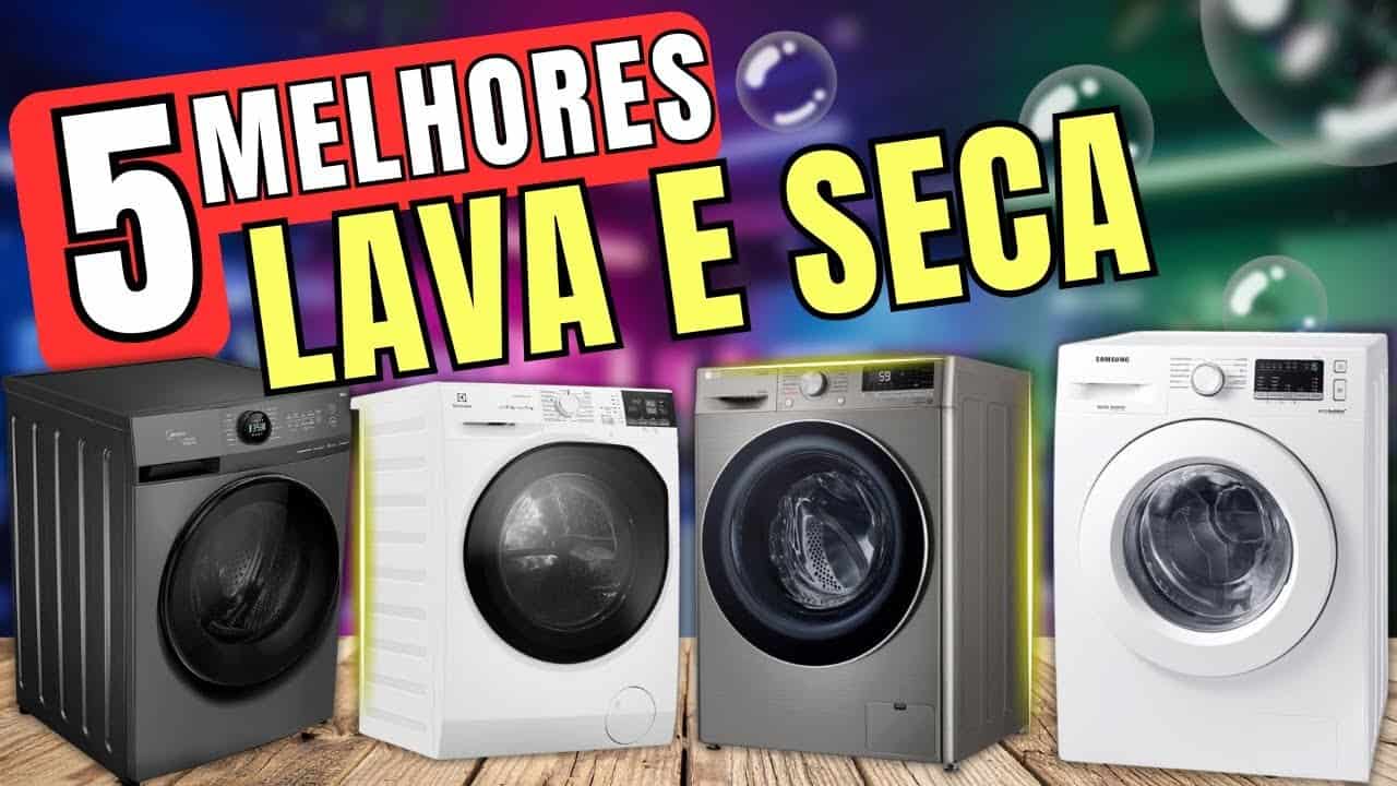 Guia: As Melhores Lava e Seca Custo-Benefício para Comprar Hoje Guia: As Melhores Lava e Seca Custo-Benefício para Comprar Hoje