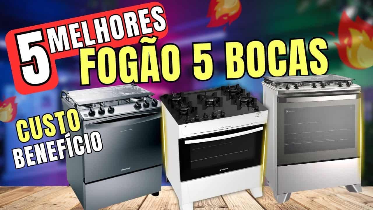 Melhor Fogão 5 Bocas para Comprar Hoje em 2026: Top 5 Modelos Que Realmente Valem a Pena