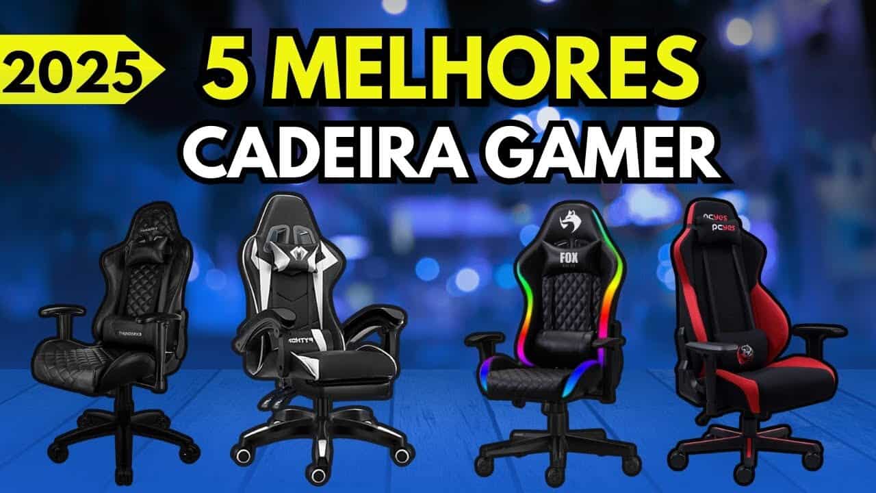Melhores Cadeiras Gamer 2025: TOP 5 Modelos com Conforto, Estilo e Custo-Benefício