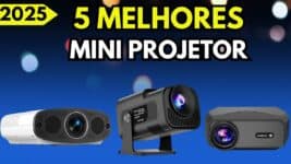 Melhores Mini Projetores Portáteis de 2025: Top 5 Para Criar Seu Cinema em Qualquer Lugar
