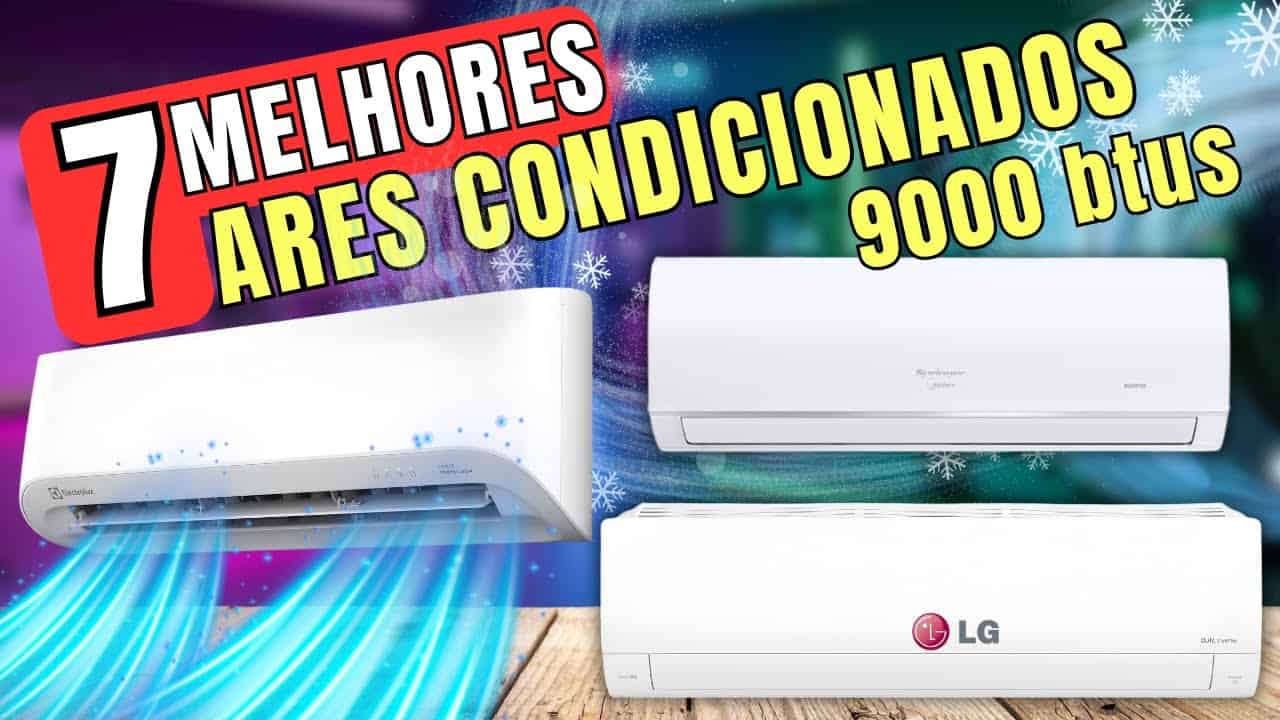 Melhores Ar-Condicionados 9000 BTUs em 2025: Top 7 Custo-Benefício Melhores Ar-Condicionados 9000 BTUs em 2025: Top 7 Custo-Benefício