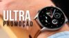 16 Smartwatches em Promoção no Brasil: Cupons, Estoque Nacional e Ofertas do 11.11