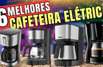 Melhores Cafeteiras Elétricas para Comprar Hoje: Guia Completo com as Melhores Opções do Mercado