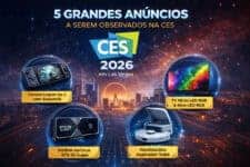 5 grandes anúncios para ficar de olho na CES 2026
