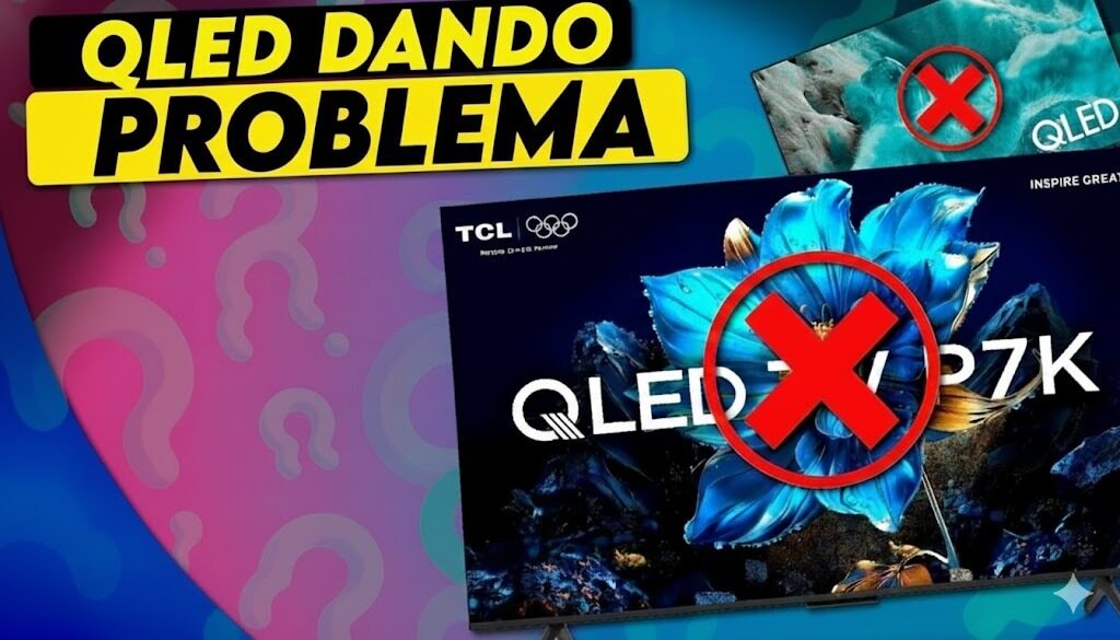 TV QLED com cores estranhas? Como corrigir e quais TVs valem a pena em 2025