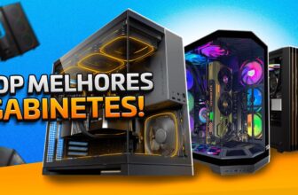Guia Completo dos Melhores Gabinetes para Montar seu Setup em 2026