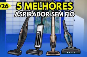 Melhor aspirador de pó sem fio em 2026: guia completo com TOP 5 modelos verticais sem fio