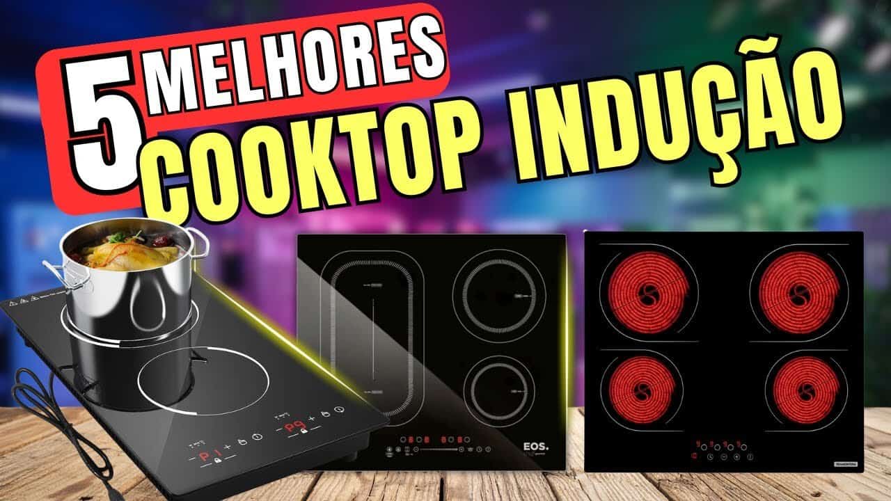 Melhor cooktop de indução custo-benefício em 2026: top 5 para ter cozinha rápida e fácil de limpar