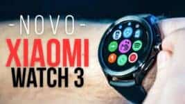 Novo Xiaomi Watch 3 e Watch 3 Pro: o que esperar do próximo smartwatch topo de linha com Wear OS e NFC