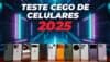 O melhor celular para fotos em 2025 segundo teste cego de câmeras