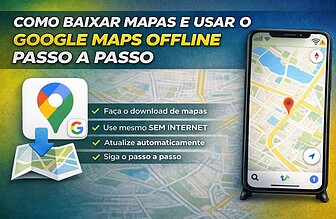 Como baixar mapas e usar o Google Maps offline passo a passo