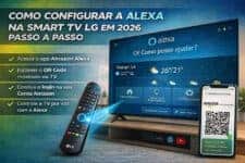 Como configurar a Alexa na Smart TV LG em 2026 passo a passo