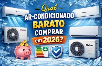 Qual ar-condicionado barato comprar em 2026?