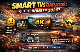 Smart TV barata em 2026: como escolher sem cair em cilada