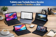 Tablets com teclado bons e baratos para estudar e trabalhar em 2026