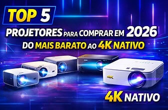 TOP 5 Projetores para Comprar em 2026: Do Mais Barato ao 4K Nativo