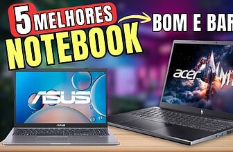5 Melhores Notebooks Custo-Benefício para Comprar em 2026 (Opções Baratas e Gamer)