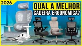 As 5 Melhores Cadeiras Ergonômicas para Comprar em 2026: Guia Completo com Modelos Confortáveis, Ajustáveis e Custo-Benefício para Home Office, Estudo e Jogos