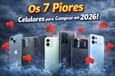 Celulares que você deve evitar em 2026: lista dos piores modelos