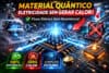 Material Quântico Sem Perda de Energia: A Descoberta que Pode Mudar o Futuro dos Chips