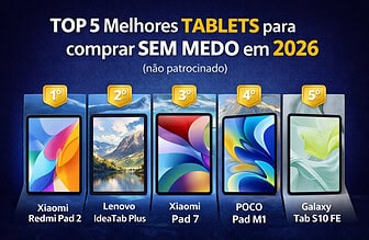 Melhores Tablets Custo-Benefício para Comprar em 2026: Guia Completo e Atualizado