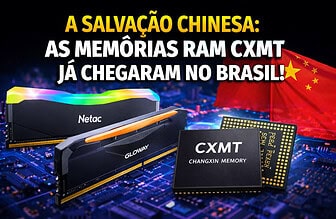 Memórias RAM CXMT no Brasil: Entenda Como a China Está Mudando o Mercado e Reduzindo os Preços