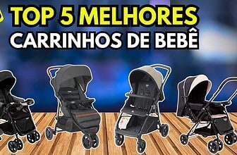 Os Melhores Carrinhos de Bebê para Comprar em 2026: Guia Completo com os 5 Modelos Mais Recomendados