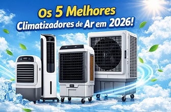 Os melhores climatizadores de ar para enfrentar o calor em 2026