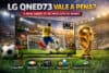 LG QNED73 vale a pena? Conheça a nova Smart TV 4K da LG pensada para esportes e Copa do Mundo
